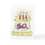 Happy 50th Birthday! Greeting Card
