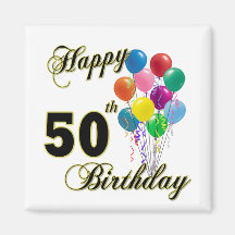 Happy 50th Birthday Gifts and Birthday Apparel Fridge Magnets