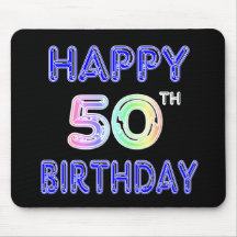 Happy 50th Birthday Gifts and Birthday Apparel Mouse Mat