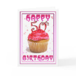 Happy 50th Birthday sweet cup cake cards