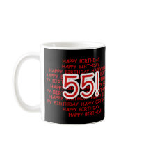 Happy 55th Birthday Coffee Mug