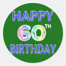 Happy 60th Birthday Gifts in Balloon Font Round Stickers