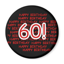 Happy 60th  Birthday Magnet