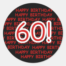 Happy 60th  Birthday Round Sticker