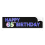 Happy 65th Birthday in Balloon Font Bumper Stickers