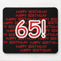 Happy 65th Birthday Mouse Pad
