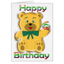 Happy 6th Birthday Teddy Bear Card