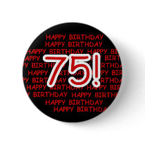 Happy 75th Birthday Button