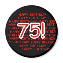 Happy 75th Birthday Magnets