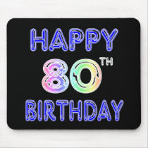 Happy 80th Birthday Gifts and Birthday Apparel Mousepads