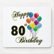 Happy 80th Birthday Gifts and Birthday Apparel Mouse Pad