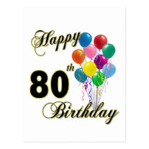 Happy 80th Birthday Gifts and Birthday Apparel Postcards
