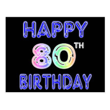 Happy 80th Birthday Gifts and Birthday Apparel Post Cards