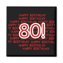 Happy 80th Birthday Fridge Magnets