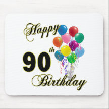 Happy 90th Birthday Gifts and Birthday Apparel Mouse Pads