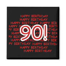 Happy 90th Birthday Fridge Magnets