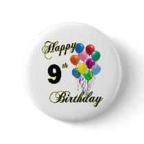 Happy 9th Birthday Gifts and Birthday Apparel Pins