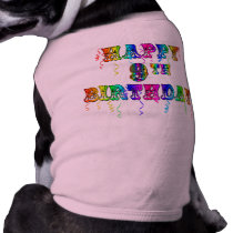 Happy 9th Birthday Shirts, Birthday Mugs and more Dog T Shirt