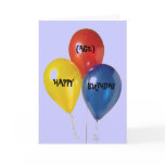 HAPPY, (AGE), BIRTHDAY CARD -