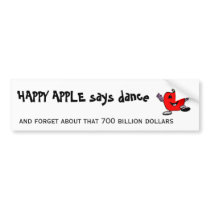 HAPPY APPLE says DANCE Bumper Stickers