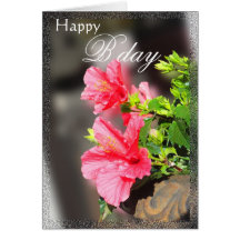 Happy B day with hibiscus card