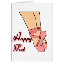Happy Ballet Dance Feet Greeting Cards