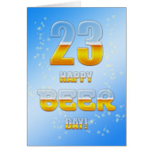 Happy Beer day 23rd birthday card
