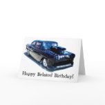 Happy Belated Birthday POW Classic Black car card