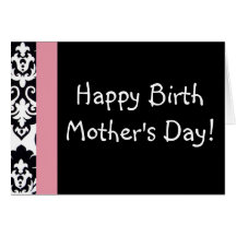 Happy Birth Mom's Day Cards