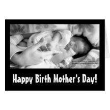 Happy Birth Mother's Day! Cards