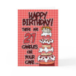 Happy Birthday - 21 Years Old cards