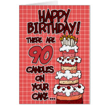 Happy Birthday - 90 Years Old Cards