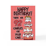 Happy Birthday - 92 Years Old Greeting Card