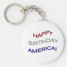 Happy Birthday America Keychain