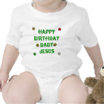 Happy Birthday Baby Jesus #1 T Shirt