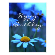 Happy Birthday (Blue Marguerites) Post Cards
