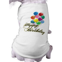 Happy Birthday - D4 Dog T Shirt