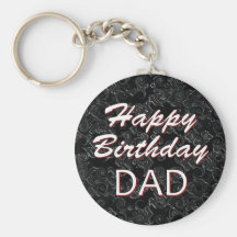 Happy Birthday DAD Keychains