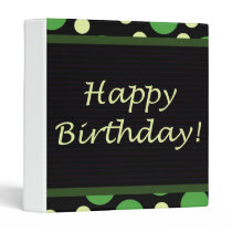 Happy Birthday! Green Yellow Dots binders