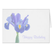 Happy Birthday  Iris Greeting Card