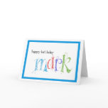 Happy Birthday Mark Greeting Cards