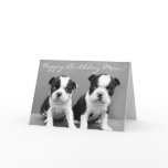 Happy Birthday Mom Boston Terrier Puppies card