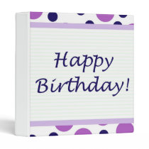 Happy Birthday! Purple Navy Blue Dots Light binders