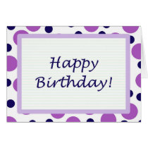 Happy Birthday! Purple Navy Blue Dots Light cards