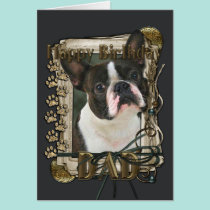 Happy Birthday - Stone Paws - Boston Terrier - Dad cards