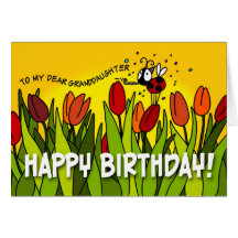 Happy Birthday - To My Dear Granddaughter Card