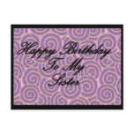 Happy Birthday To My Sister postcards