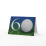 Happy Birthday to the 60 year old golf nut Card