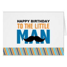 Happy Birthday to the "Little Man" Cards
