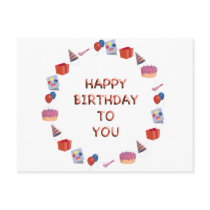 Happy Birthday to you Postcard